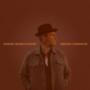 Jeremy Moses Curtis - Midlife Chrysler (2023)