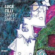 Luca Tilli - Empty Smile (2023)