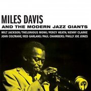 Miles Davis - Miles Davis and the Modern Jazz Giants (Bonus Track Version) (2015)