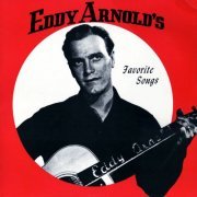 Eddy Arnold - Favorite Songs (2015) [Hi-Res]