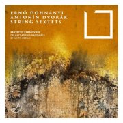 Sestetto Stradivari dell'Accademia Nazionale di Santa Cecilia - Dohnányi - Dvořák: String Sextets (2026) [Hi-Res]