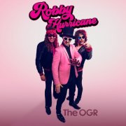 Robby Hurricane - The OGR (2024) Hi Res