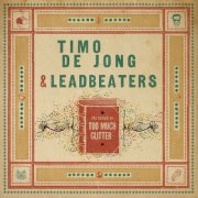 Timo de Jong, Leadbeaters - The Ballad Of Too Much Glitter (2025)