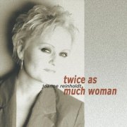 Joanne Reinholdt – Twice as Much Woman (2025)