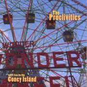 The Proclivities - Music From The Film "Coney Island" (2007)
