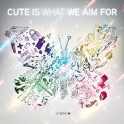 Cute Is What We Aim For - Rotation (2008)