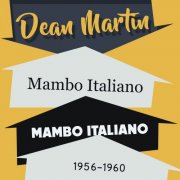 Dean Martin - Mambo Italiano, 1956-1960 (Remastered) (2025) Hi-Res