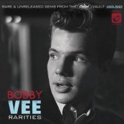 Bobby Vee - Rarities (2010)