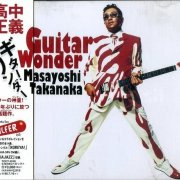 Masayoshi Takanaka - Guitar Wonder (1996)