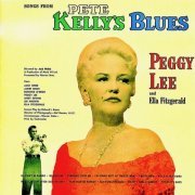 Peggy Lee And Ella Fitzgerald - Songs From ''Pete Kelly's Blues'' (Original Motion Picture Soundtrack) (Remastered) (1955/2019) [Hi-Res]