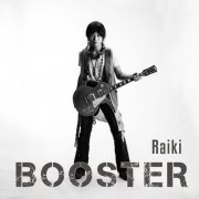 Raiki - Booster (2019)