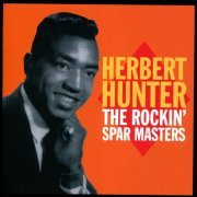 Herbert Hunter - The Rockin' Spar Masters (2022)