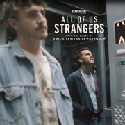 Emilie Levienaise-Farrouch - All of Us Strangers (2023)