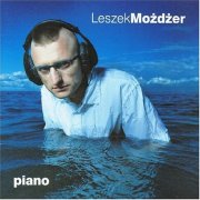 Leszek Mozdzer - Piano (2004)