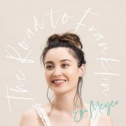 Emi Meyer - The Road to Franklin (2020) Hi Res