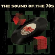VA - The Sound of the 70s (2025)