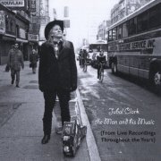 Jubal Clark - The Man and His Music (2016)