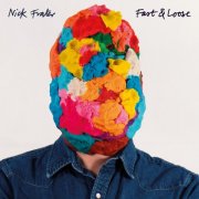 Nick Frater - Fast & Loose (2020)