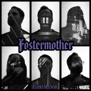 Fostermother - Echo Manor (2024)