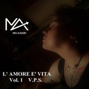 Meg Almagri - L'amore e' vita, Vol. 1: V.P.S. (2022)