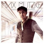 Max Mutzke - Durch Einander (2012)