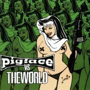 Pigface - Pigface vs. The World [4CD] (2005)