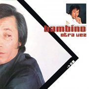 BamBINO - Otra Vez (Remasterizado) (1979/2020) Hi-Res