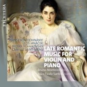 Bruno Monteiro, Joao Paulo Santos - Late Romantic: Music for Violin and Piano (2026)