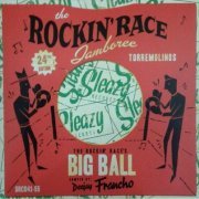 Various Artist - Rockin' Race Jamboree: The Big Ball Comped By Deejay Francho (2018)