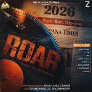 Khasa Aala Chahar, Ghanu Music - ROAR (2026) Hi-Res