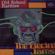VA - Old School Rarities - The Electro Jams (2021)