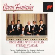 Ensemble Wien-Berlin - Opera Fantasies (1993) CD-Rip