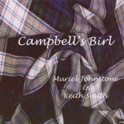 Muriel Johnstone & Keith Smith - Campbell's Birl (2010)