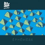 Raphaël Sibertin-Blanc & Dadèf Quartet - Éphémère (2026)