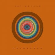 Tetraktys - Out Beyond (2025) Hi-Res