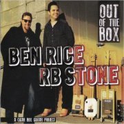 Ben Rice & RB Stone - Out Of The Box (2020) [CD Rip]