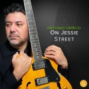 Antonio Orrico - On Jessie Street (2024) Hi Res