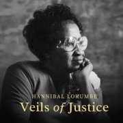 VA - Hannibal Lokumbe: Veils of Justice (2025) [Hi-Res]