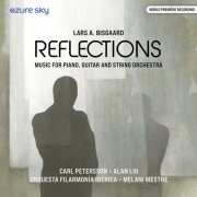 Carl Petersson - Lars A. Bisgaard: Reflections (Music for Piano) (2024)