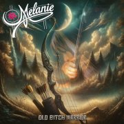 Melanie - Old Bitch Warrior (2024 Remastered & Expanded Version) (1995)