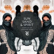 VA - Sun Sand & Spirit, Vol. 1 (Compliled by Jennifer Dons) (2024)