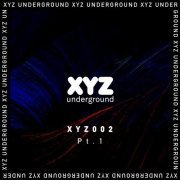 VA - XYZ Underground Pt. 1 (2020)