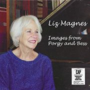 Liz Magnes - Images From Porgy and Bess (2016)