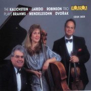 Kalichstein-Laredo-Robinson Trio - The Kalichstein-Laredo-Robinson Trio plays Brahms, Mendelssohn & Dvorak (1993)