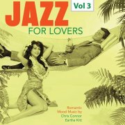 Chris Connor, Eartha Kitt - Jazz for Lovers, Vol. 3 (2019)