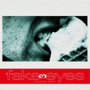 Fake Eyes - Saccharine Scream (2024) Hi Res