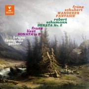 Bruno-Leonardo Gelber - Schubert: Wanderer Fantasie - Schumann: Piano Sonata No. 2 - Liszt: Piano Sonata (2026)