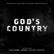 DeAndre James Allen-Toole - God's Country (Original Motion Picture Soundtrack) (2022) [Hi-Res]