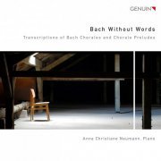 Anna Christiane Neumann & Anja Kleinmichel - Bach Without Words (2015) [Hi-Res]