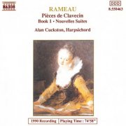 Alan Cuckston - Rameau: Harpsichord Suites / Nouvelles Suites (1991)